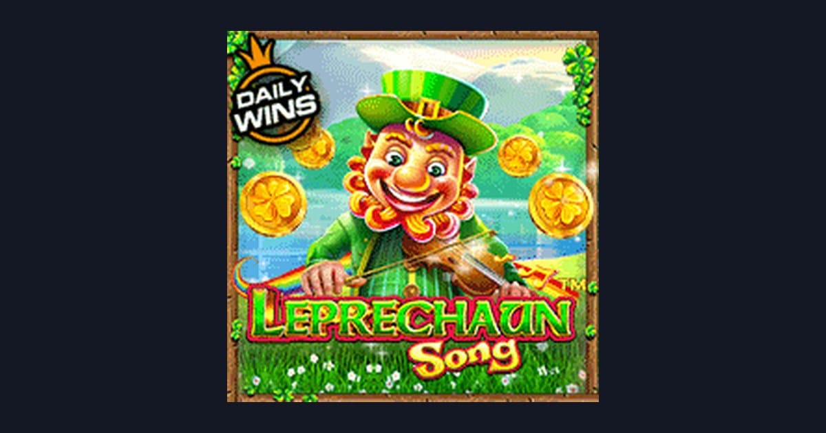 Leprechaun Song: Slot RTP Tinggi dan Tips Bermain Santai